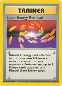 A picture of the Super Energy Removal Pokemon card from Base Set